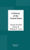 A History of the United States - Illustrated (eBook, ePUB)