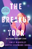 The Breakup Tour - Der Sound unserer Liebe (eBook, ePUB)