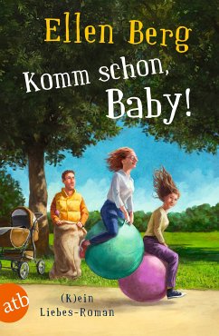 Komm schon, Baby! (eBook, ePUB) - Berg, Ellen