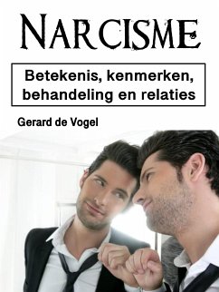 Narcisme (eBook, ePUB) - de Vogel, Gerard