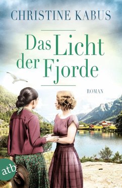Das Licht der Fjorde (eBook, ePUB) - Kabus, Christine