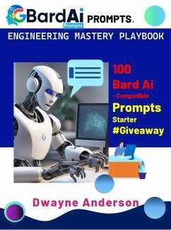 Bard Ai Prompt Engineering Mastery Playbook (fixed-layout eBook, ePUB) - Anderson, Dwayne