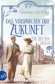 Das Versprechen der Zukunft / Die Zeit der Frauen Bd.2 (eBook, ePUB)