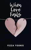 When Love Fails (eBook, ePUB)