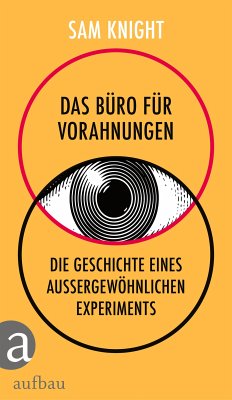 Das Büro für Vorahnungen (eBook, ePUB) - Knight, Sam