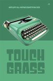 Touch Grass (eBook, ePUB)