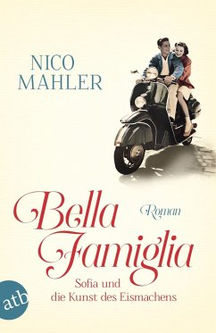 Bella Famiglia (eBook, ePUB) - Mahler, Nico