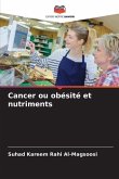 Cancer ou obésité et nutriments