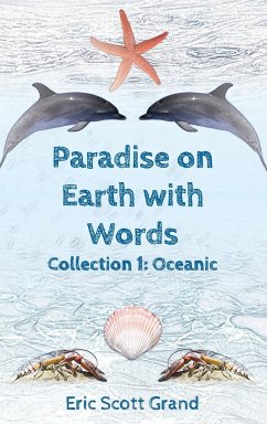 Paradise on Earth with Words - Grand, Eric Scott
