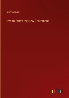 How to Study the New Testament