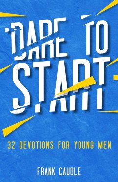 Dare To Start - Caudle, Frank