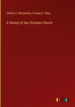 A History of the Christian Church