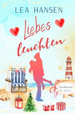 Liebesleuchten - Hansen, Lea