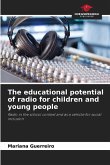 The educational potential of radio for children and young people