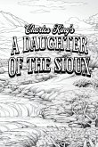 A Daughter of the Sioux