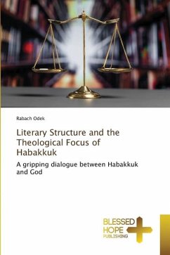 Literary Structure and the Theological Focus of Habakkuk - Odek, Rabach