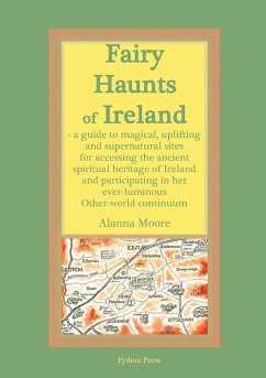 Fairy Haunts of Ireland - Moore, Alanna