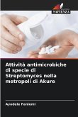 Attività antimicrobiche di specie di Streptomyces nella metropoli di Akure
