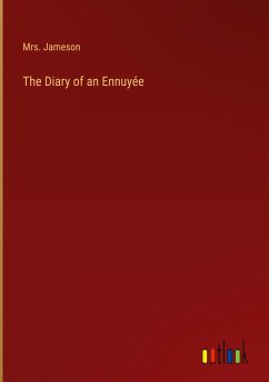 The Diary of an Ennuyée - Jameson