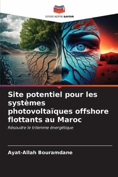 Site potentiel pour les systèmes photovoltaïques offshore flottants au Maroc - Bouramdane, Ayat-Allah