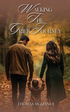 Walking The Grief Journey - Mckinney, Thomas