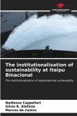 The institutionalisation of sustainability at Itaipu Binacional