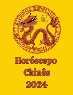 Horóscopo Chinês 2024 - Rubi, Alina A; Rubi, Angeline