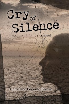 Cry of Silence - Gigante-Brown, Catherine