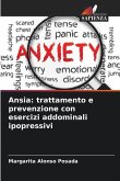 Ansia: trattamento e prevenzione con esercizi addominali ipopressivi