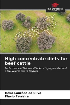 High concentrate diets for beef cattle - Lourêdo da Silva, Hélio;Ferreira, Flávio