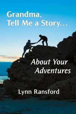 Cover Grandma, Tell Me a Story...About Your Adventures