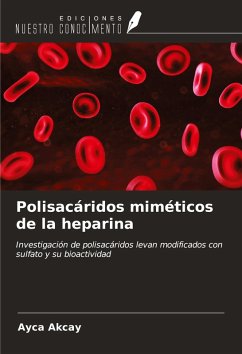Polisacáridos miméticos de la heparina - Akcay, Ayca