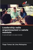 Leadership nelle organizzazioni e salute mentale