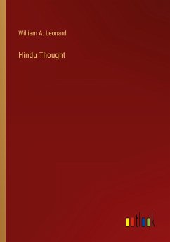 Hindu Thought - Leonard, William A.