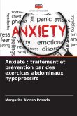 Anxiété : traitement et prévention par des exercices abdominaux hypopressifs