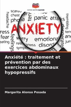 Anxiété : traitement et prévention par des exercices abdominaux hypopressifs - Alonso Posada, Margarita