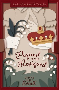 Piqued and Repiqued - Everett, Judith Hale