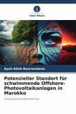 Potenzieller Standort für schwimmende Offshore-Photovoltaikanlagen in Marokko