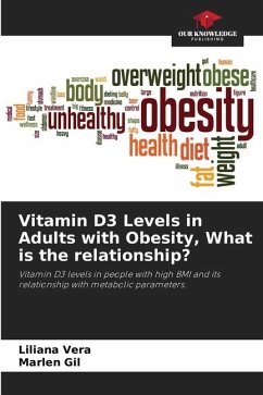Vitamin D3 Levels in Adults with Obesity, What is the relationship? - Vera, Liliana;Gil, Marlen