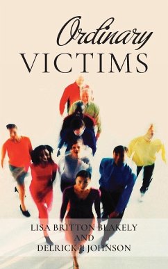 Ordinary Victims - Blakely, Lisa B; Johnson, Delrick J