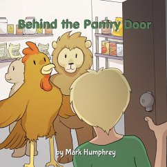 Behind the Pantry Door - Humphrey, Mark