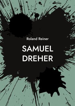 Samuel Dreher - Reiner, Roland