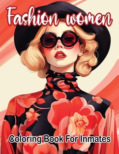 Fashion woman coloring book for inmates - Publishing LLC, SureShot Books