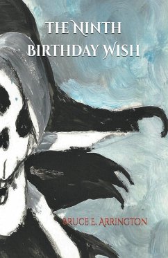 The Ninth Birthday Wish - Arrington, Bruce E.