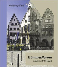 TrümmerNarren - Glaab, Wolfgang