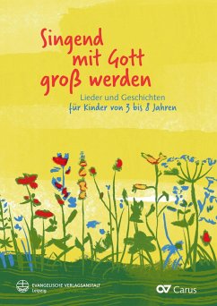 Singend mit Gott groß werden - Hrasky, Christiane;Lühmann, Antoinette;Jessen-Klingenberg, Birgitte