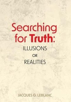 Searching for Truth - Leblanc, Jacques G.