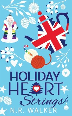 Holiday Heart Strings - illustrated edition - Walker, N. R.