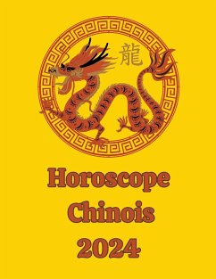 Horoscope Chinois 2024 - Rubi, Alina A; Rubi, Angeline