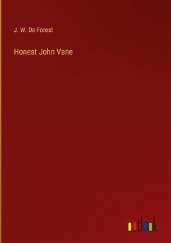 Honest John Vane - De Forest, J. W.